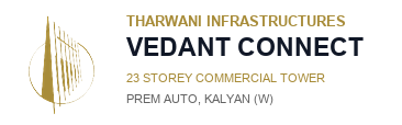 Tharwani Vedant Connect - Commercial Landmark